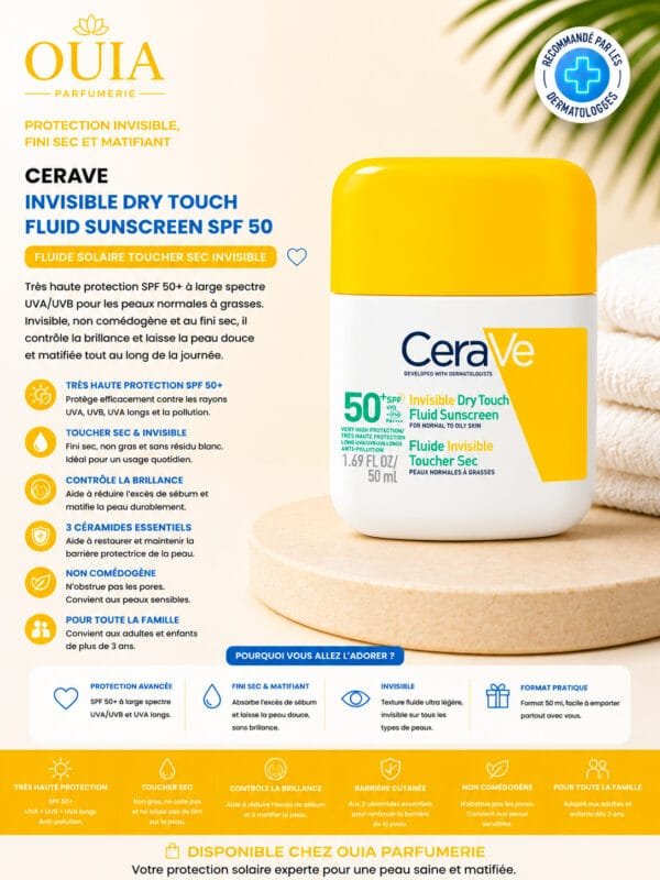 CeraVe Écran Solaire SPF 50 Fluide Invisible Toucher Sec 50 ml – Protection Matifiante pour Peaux Grasses et Mixtes