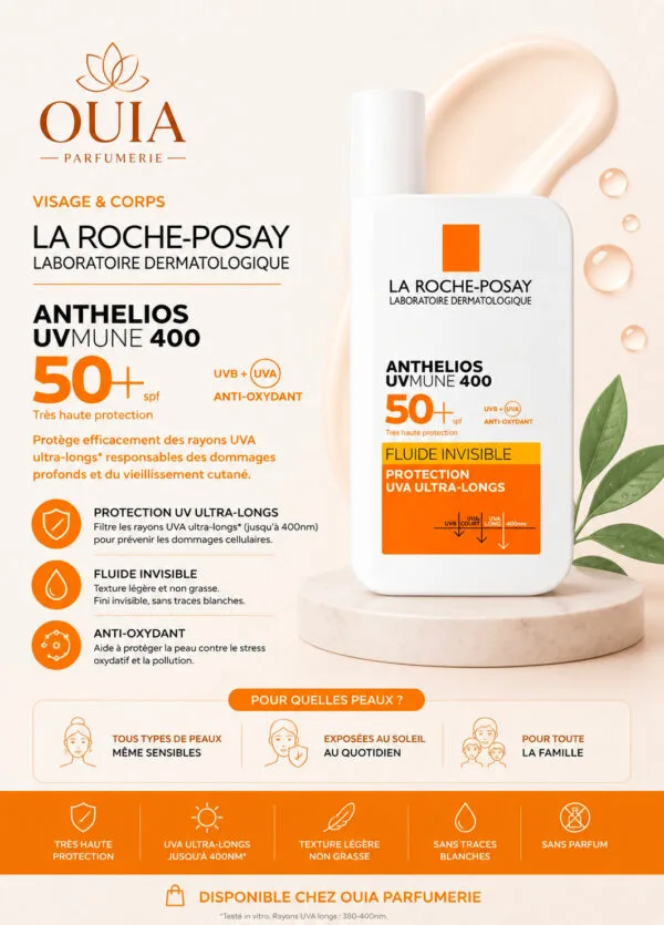La Roche-Posay Anthelios UVMune 400 Fluide Invisible SPF 50+ – Très Haute Protection Solaire